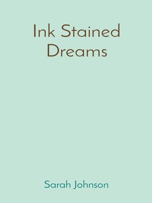 cover image of Ink Stained Dreams